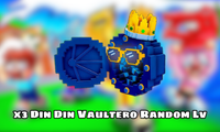 x3 Din Din Vaultero Random Level