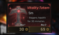 3 Vilality Totem
